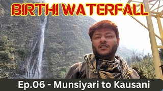 Ep06  Munsiyari to Kausani through Birthi Waterfalls bikeride roadtrip kausani trending [upl. by Asilahs551]