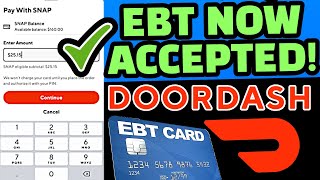 PEBT 2023  HOW TO ADD EBT TO DOORDASH  PAY WITH EBT ON DOORDASH  USE EBT ON DOORDASH [upl. by Nayr593]