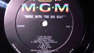 Sam quotThe Manquot Taylor and His Orchestra The Big Beat [upl. by Aurelie]