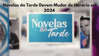 《CHAMADÃO DE NOVELAS³》 Novos Horários das novelas da tarde do SBT • 2023 [upl. by Rennerb954]