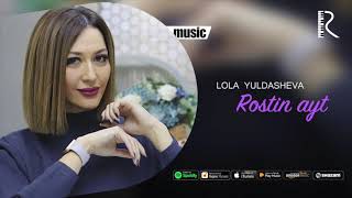 Lola Yuldasheva  Rostin ayt Official music [upl. by Collum]