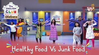 Healthy Food Vs Junk Food  The English Club  Duronto TV [upl. by Lottie]