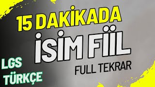 15 Dakikada İsim Fiil  Full Anlatım Fiilimsiler  LGS  8 Sınıf [upl. by Kotto]