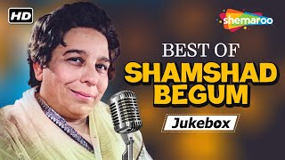 Best Of  Shamshad Begum  शमशाद बेगम  Video Jukebox HD  Sadabahar Gaane [upl. by Ruiz]