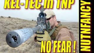 2 of 4 KelTec RFB vs 308 Battle Rifles quotHave No Fearquot by Nutnfancy [upl. by Nomma]