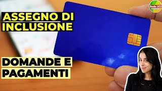 Assegno di Inclusione💶 Domande e pagamenti [upl. by Shermie]