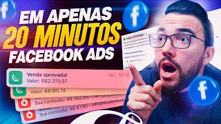 NOVO FACEBOOK ADS Como fazer a PRIMEIRA VENDA EM 20 MINUTOS  Copiar e Colar [upl. by Drarreg]