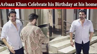 Arbaaz Khan Celebrate his Birthday at his home  Bollywood New Video 2024 [upl. by Ayin]