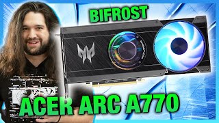 Intel Making Moves Acer Arc A770 BiFrost GPU Review Thermals amp TearDown [upl. by Acimehs]