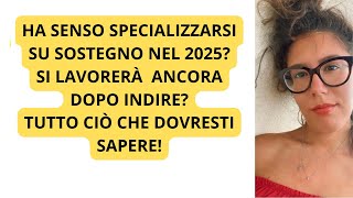 TFA SOSTEGNO 2025 Tutte le prospettive tra percorso ordinario e INDIRE [upl. by Betz110]