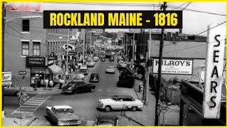 Rare old Pictures of Rockland Maine [upl. by Mathia951]