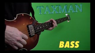 Taxman  Isolated Bass Guitar [upl. by Biddick3]