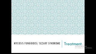 5 Treatment of Mycosis Fungoides Sezary Syndrome [upl. by Pachton]