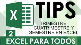 Trimestre Cuatrimestre y Semestre en Excel [upl. by Hild]