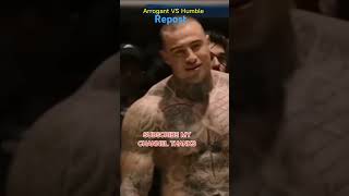 ARROGANT VS HUMBLE hashtags mma ufc sports boxingevent followers highlights [upl. by Dixie]