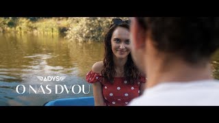 Adys  O nás dvou OFFICIAL VIDEO [upl. by Anadroj]