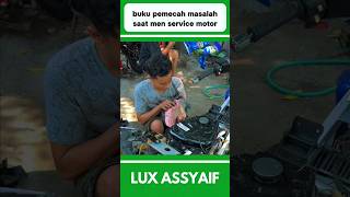 BUKU PEMECAH MASALAH SAAT SERVIS MOTOR shorts [upl. by Zebada]