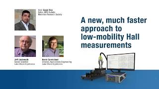 Lake Shore Cryotronics presents Hall Measurement Webinar with Jeff Lindemuth and Kevin Carmichael [upl. by Abby]