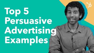 Top 5 Persuasive Advertising Examples [upl. by Naashar]