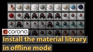 How to install the material library in offline mode  Corona Renderer Tips amp Tricks [upl. by Valle]