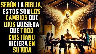 13 Cambios de vida que Dios desea que todo cristiano haga según la Biblia [upl. by Skip]