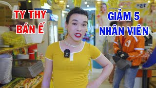 Ty Thy bán ế thông báo giảm 5 nhân viên Ty Thy Vlog Gỏi đu đủ [upl. by Aicia]