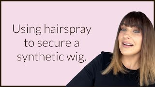 Using hairspray to secure a synthetic wig QUICK amp EASY [upl. by Leavelle]