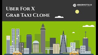 Grab Clone  Uber For X  Online Taxi Booking Software  RebuStar [upl. by Nosirrag421]