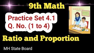 9th Math Practice Set 41 Q No 1 to 4  Ratio and Proportion Practice Set 41 [upl. by Sirahc]