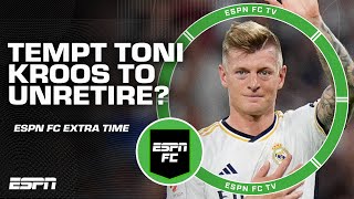 Could Carlo Ancelotti tempt Toni Kroos out of retirement  ESPN FC Extra Time [upl. by Barnes264]