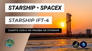 Lanzamiento STARSHIP IFT4 de SPACEX  Directo en ESPAÑOL [upl. by Gnoz]