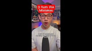 3 Roth IRA Mistakes [upl. by Froh439]