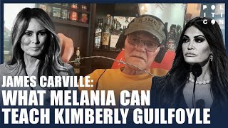 James Carville What Melania Can Teach Kimberly Guilfoyle [upl. by Leoy]