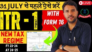 ITR 1 Live Filing Form 16 New Tax Regime AY 202425 Free and Simple Method itr1 [upl. by Glover]