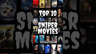 Top 10 Best Sniper Movies in the world 🔥❤️ [upl. by Dallman]