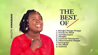 Vaileth Mwaisumo  BEST OF VAILETH MWAISUMO  NEW PLAYLISTS [upl. by Hansiain24]