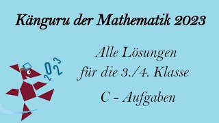 Känguru der Mathematik 2023  Lösungen für 34 Klasse  Teil 3 [upl. by Camila515]