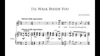 Ill walk beside you  A MURRAY G majorHigh Voice Piano accompaniment [upl. by Magdalene80]