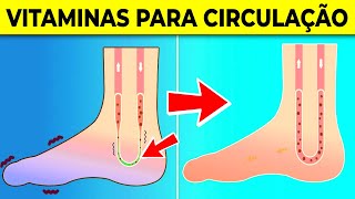 Essas 7 vitaminas vão melhorar sua circulação das pernas e dos pés [upl. by Ennoryt711]