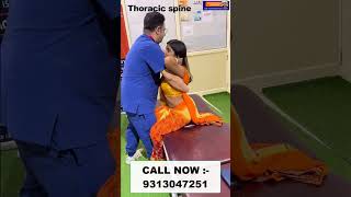 Thoracic spine  Chiropractic treatment in Delhi  Dr Varun  Call  9313047251 dwarka doctor [upl. by Bissell]