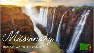 Missionary Carr to Zambia  102724  Sunday 6pm [upl. by Shay]