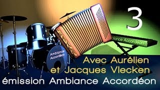 EMISSION TV AMBIANCE ACCORDEON N°3 [upl. by Clementius]