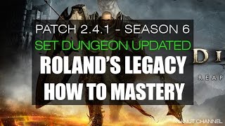 Diablo 3  241  Set Dungeon  Rolands Legacy Set Mastery How to [upl. by Rhys]