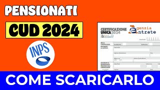 CUD 2024 PENSIONATI ➡ COME SCARICARLO [upl. by Pat]