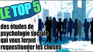 Le top 5 des études de psychologie sociale qui vous feront requestionner les choses [upl. by Eidnarb]