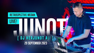 HERJUNOT ALI DJ LIVE RETROSPECTIVE MEDAN [upl. by Rats627]