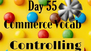 Controlling Day 55Commerce Vocab commerce education viralvideo controlling management [upl. by Hibben]