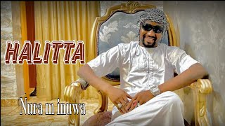 Nura m inuwa 2023 Halitta Album 2024 [upl. by Borries]