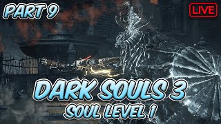 Can I Defeat Dragonslayer Armour At Soul Level 1 This Time  No Summons  Dark Souls 3 SL1 Part 9 [upl. by Auburta]