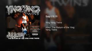 Ying Yang Twins – Say I Yi Yi slowed [upl. by Antonetta231]